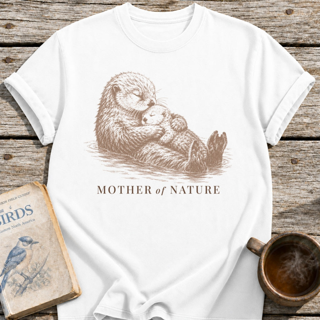 Otter Mother of Nature T-Shirt