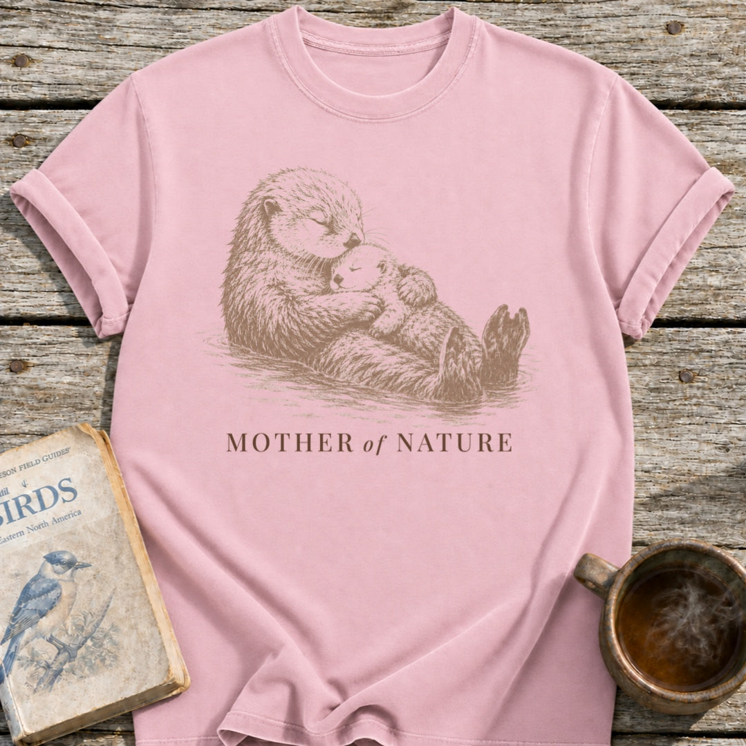 Otter Mother of Nature T-Shirt