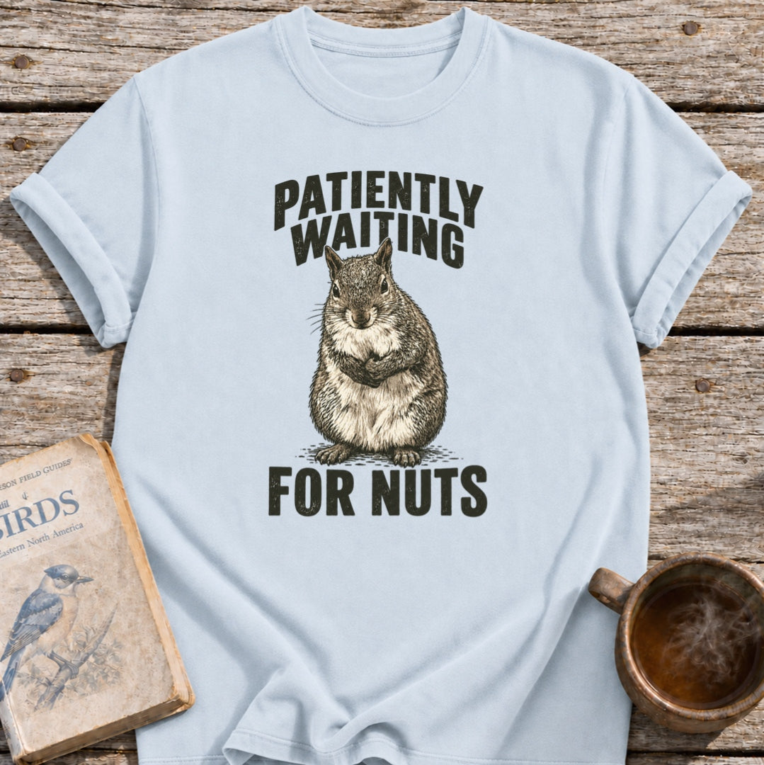 Patient Squirrel T-Shirt