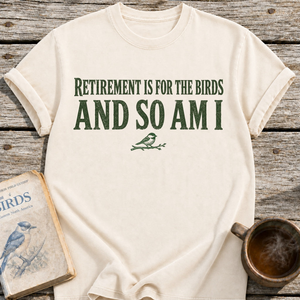 Retirement Birds T-Shirt