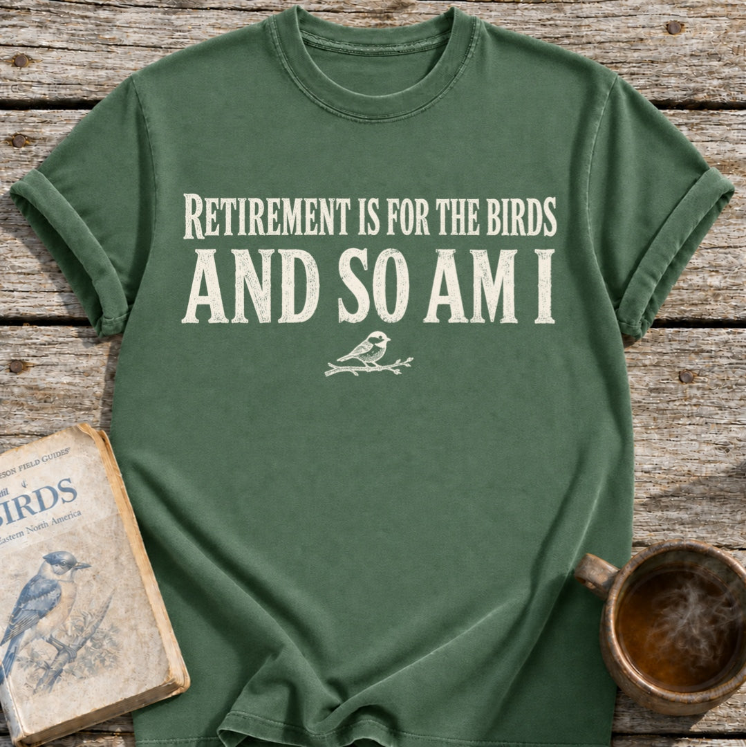 Retirement Birds T-Shirt