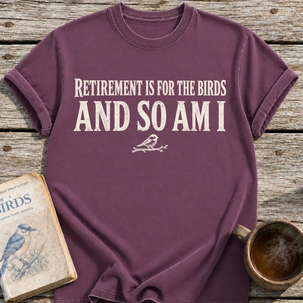 Retirement Birds T-Shirt
