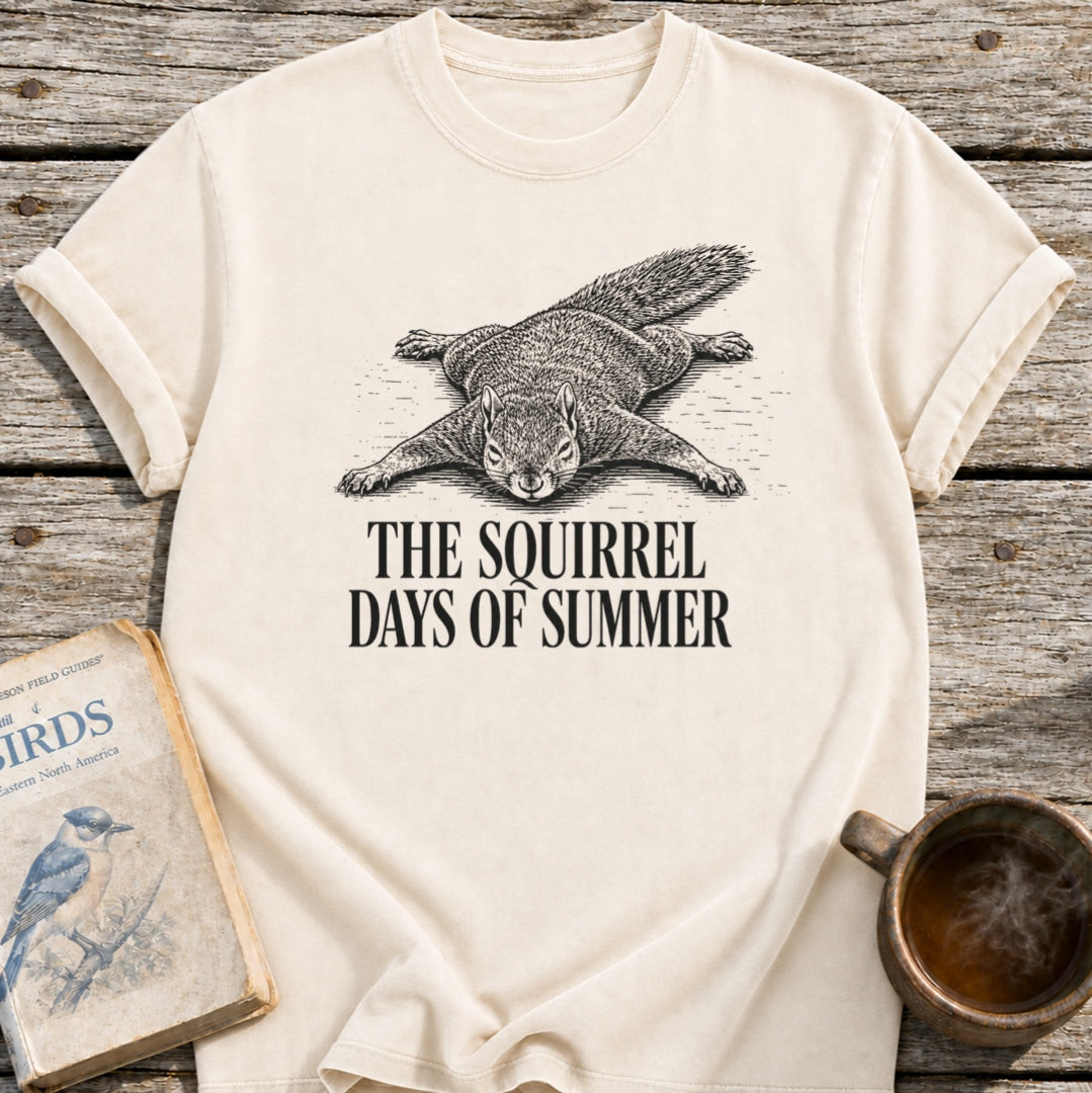Squirrel Days of Summer T-Shirt