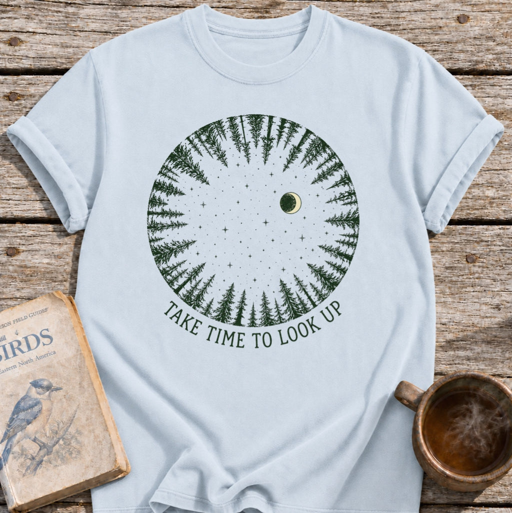 Take Time to Look Up T-Shirt